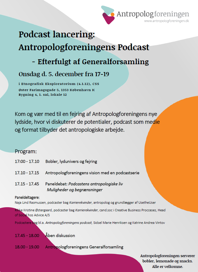 Podcast lancering: Antropologforeningens Podcast – Efterfulgt af Generalforsamling