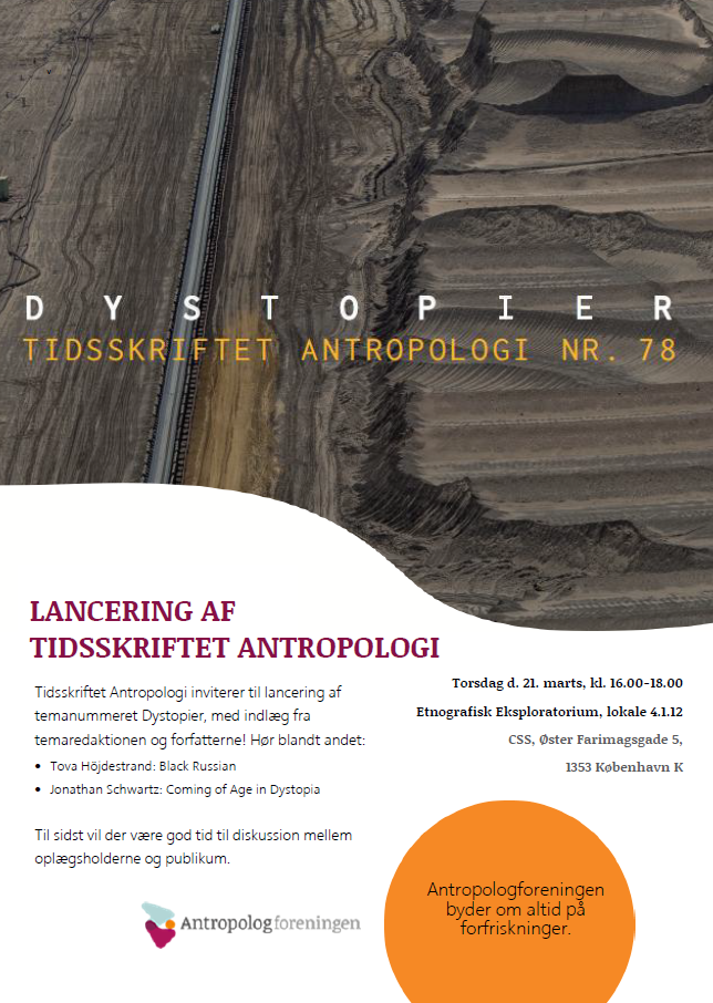 Lancering af Tidsskriftet Antropologi – Temanummer om Dystopier